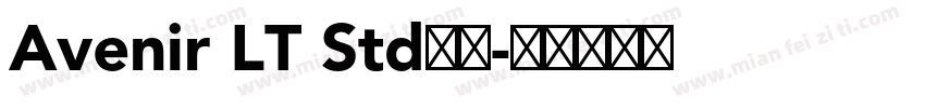 Avenir LT Std字体字体转换